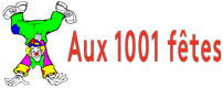 Aux 1001 fêtes